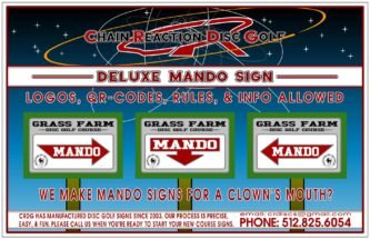 Chain Reaction Disc Golf's Deluxe Mando Sign for disc golf courses.