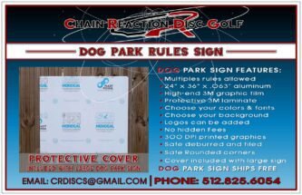 Chain Reaction Disc Golf's Dog Park Rules Sign.