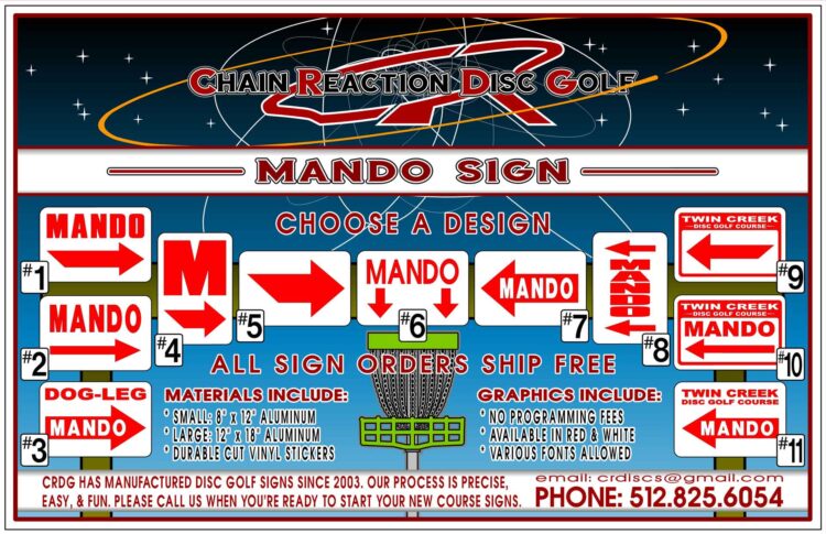 Chain Reaction Disc Golf's Disc Golf Mando Sign.